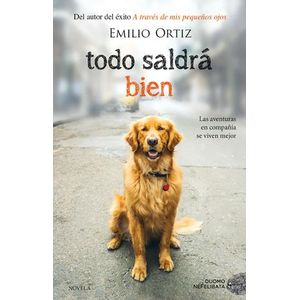 TODO SALDRA BIEN - ORTIZ, EMILIO