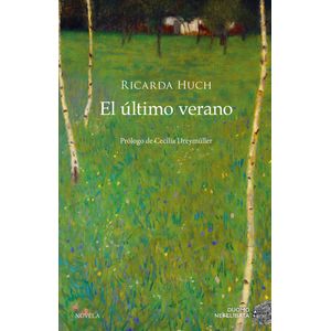 ULTIMO VERANO, EL - HUCH, RICARDA