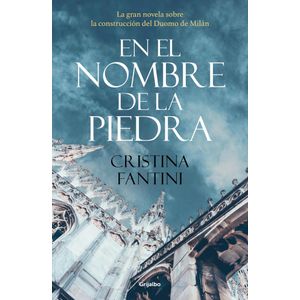 EN EL NOMBRE DE LA PIEDRA - FANTINI, CRISTINA