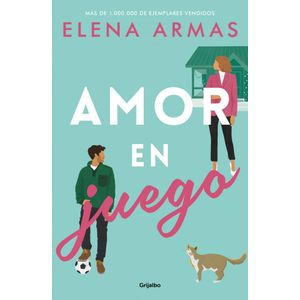 AMOR EN JUEGO - ARMAS, ELENA