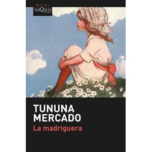 MADRIGUERA, LA (B) - MERCADO, TUNUNA