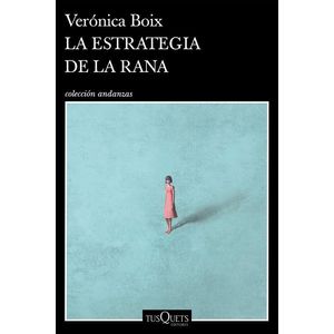 ESTRATEGIA DE LA RANA, LA - BOIX, VERONICA
