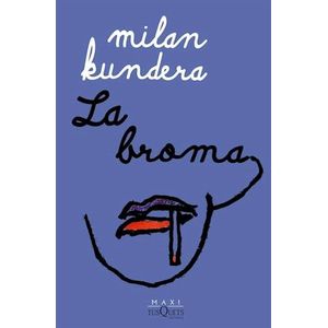 BROMA (B), LA - Kundera, Milan