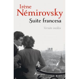 SUITE FRANCESA - VERSION INEDITA - NEMIROVSKI, IRENE