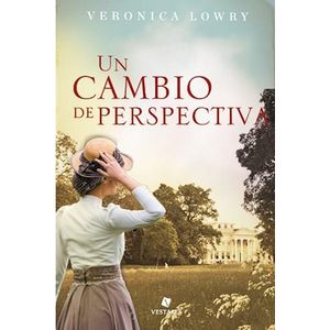 UN CAMBIO DE PERSPECTIVA - LOWRY, VERONICA