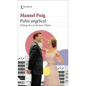 PUBIS ANGELICAL (NVA EDICION) - PUIG, MANUEL