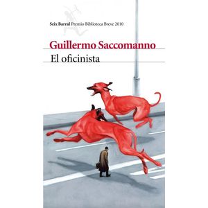 OFICINISTA, EL - SACCOMANNO, GUILLERMO
