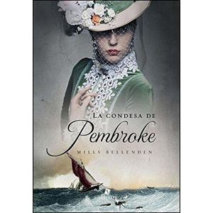 CONDESA DE PEMBROKE (B), LA - BELLENDEN, MILLS