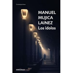 IDOLOS (B), LOS - MUJICA LAINEZ, MANUEL
