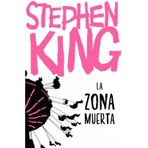 ZONA MUERTA (B), LA - KING, STEPHEN
