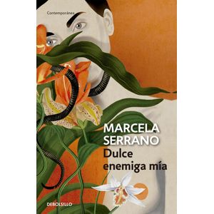 DULCE ENEMIGA MIA (B) - SERRANO, MARCELA