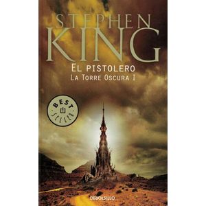 PISTOLERO (B)- LA TORRE OSCURA I, EL - KING, STEPHEN