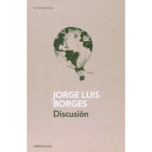 DISCUSION (B) - BORGES, JORGE LUIS