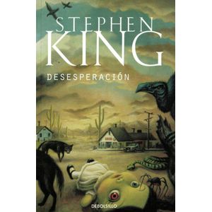 DESESPERACION (B) - KING, STEPHEN