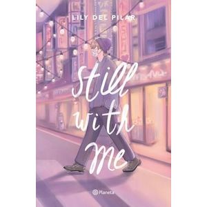 STILL WITH ME - DEL PILAR, LILY