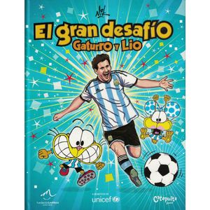 GRAN DESAFIO, EL- GATURRO Y LIO - NIK