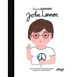 JOHN LENNON- PEQUEÑO Y GRANDE (TD) - SANCHEZ VEGARA, MARIA ISABEL