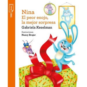 NINA EL PEOR ENOJO LA MEJOR SORPRESA - KESELMAN, GABRIELA