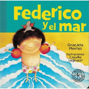 FEDERICO Y EL MAR - MONTES, GRACIELA