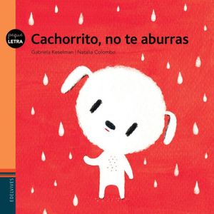 CACHORRITO NO TE ABURRAS - KESELMAN, GABRIELA