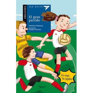 GRAN PARTIDO, EL - CHAMORRO, VERONICA