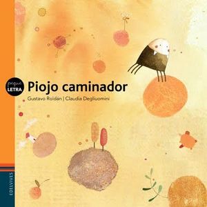 PIOJO CAMINADOR - Roldan, Gustavo