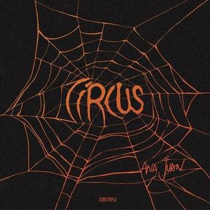 CIRCUS (TD) - JUAN, ANA