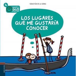 LUGARES QUE ME GUSTARIA CONOCER, LOS - DE LA SERNA, SEBASTIAN