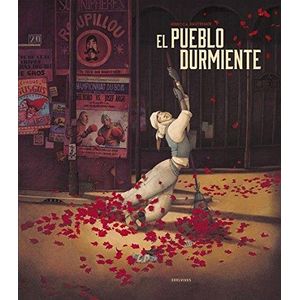 PUEBLO DURMIENTE (TD), EL - DAUTREMER, REBECCA