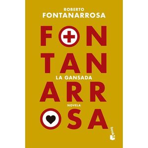 GANSADA, LA - FONTANARROSA, ROBERTO