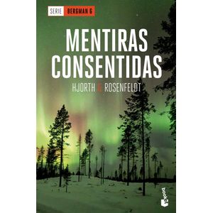 MENTIRAS CONSENTIDAS - HJORTH & ROSENFELDT