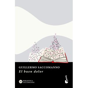 BUEN DOLOR (B), EL - SACCOMANNO, GUILLERMO