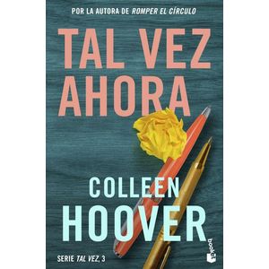 TAL VEZ AHORA (B) - HOOVER, COLLEEN