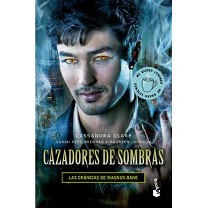 CAZADORES DE SOMBRAS - LAS CRONICAS DE MAGNUS BANE - CLARE, CASSANDRA