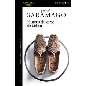 HISTORIA DEL CERCO DE LISBOA - SARAMAGO, JOSE