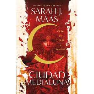 CASA DE TIERRA Y SANGRE - MAAS, SARAH