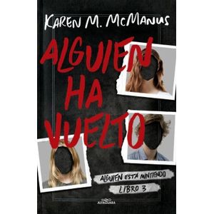 ALGUIEN HA VUELTO - MCMANUS, KAREN M.