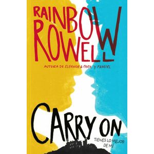 CARRY ON - ROWELL, RAINBOW