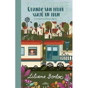 CUANDO SAN PEDRO VIAJO EN TREN - BODOC, LILIANA