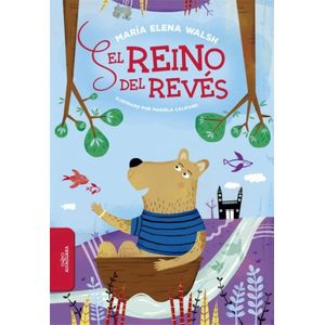 REINO DEL REVES, EL- ALFAGUARA - Walsh, Maria Elena