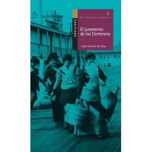 JURAMENTO DE LOS CENTENERA, EL - CARRERAS DE SOSA, LYDIA