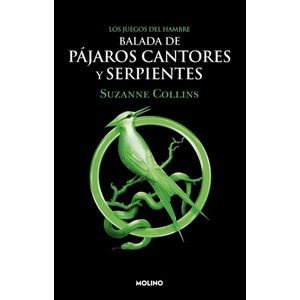 BALADA DE PAJAROS CANTORES Y SERPIENTES - COLLINS, SUZANNE