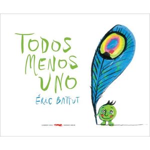 TODOS MENOS UNO - BATTUT, ERIC