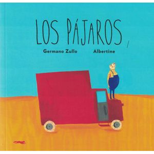 PAJAROS, LOS - ZULLO GERMANO