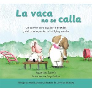 VACA NO SE CALLA, LA - LYNCH, AGUSTINA