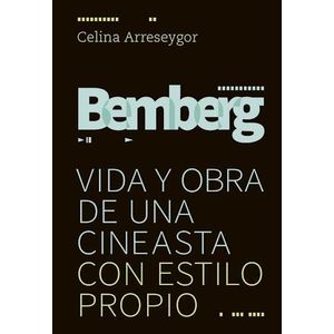 BEMBERG - ARRESEYGOR, CELINA