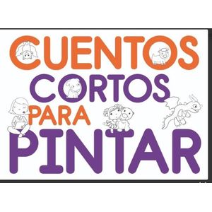 CUENTOS CORTOS PARA PINTAR - ATENEO