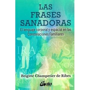 FRASES SANADORAS, LAS - DE RIBES, BRIGITTE CHAMPETIER