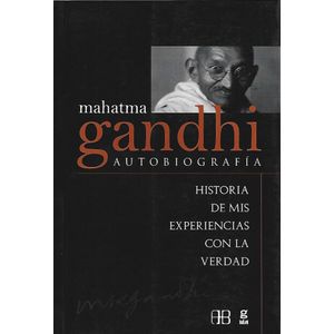 GANDHI- AUTOBIOGRAFIA - GANDHI, MAHATMA