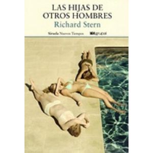 HIJAS DE OTROS HOMBRES, LAS - STERN, RICHARD